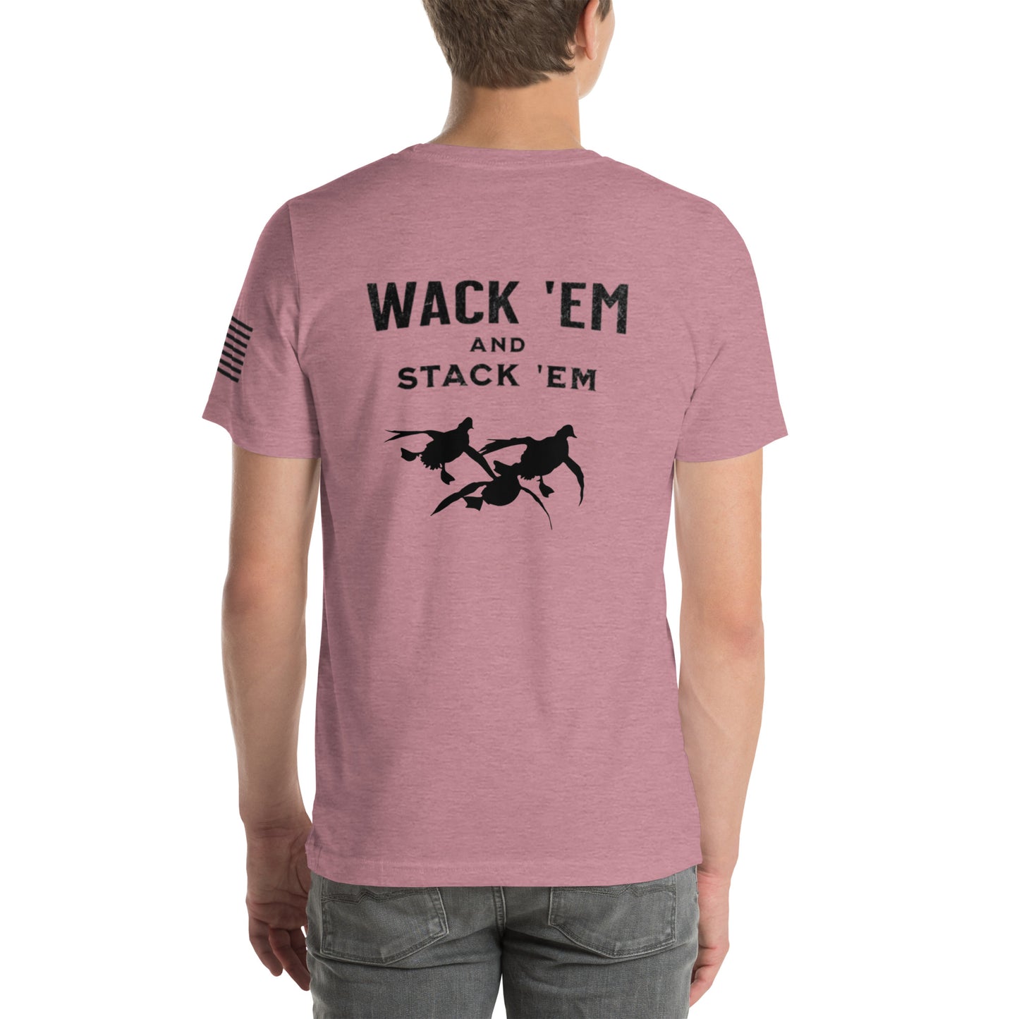 Wack 'em and stack 'em T-shirt